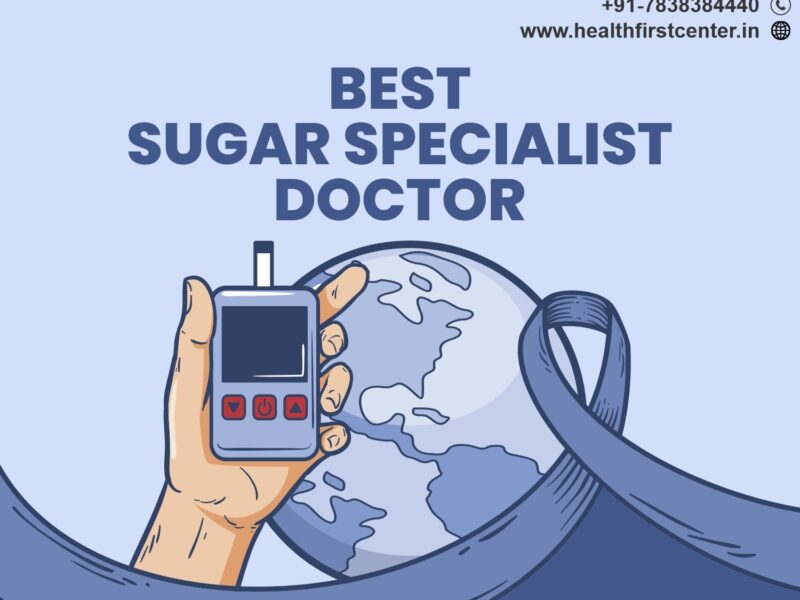 Sugar Specialist Doctor Near Me: Expert Diabetes Care You Can Trust