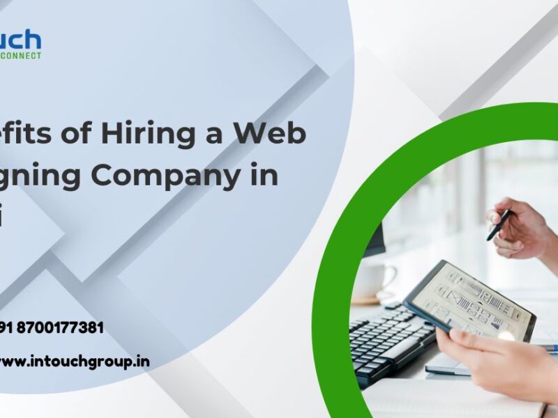 Professional Website Designing Services in Delhi – Intouch Group