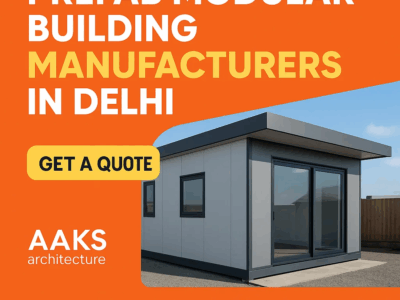 Aaks Architecture: Expert Prefabricated Structures Manufacturer in Delhi