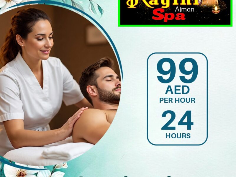 Best Spa in Ajman: Luxury Treatments & Rejuvenating Massage Services