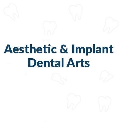 Aesthetic & Implant Dental Arts