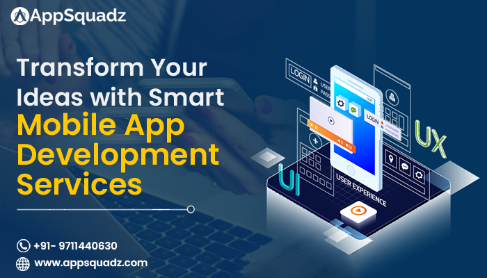 Transform Your Ideas with Smart Mobile App Development Services