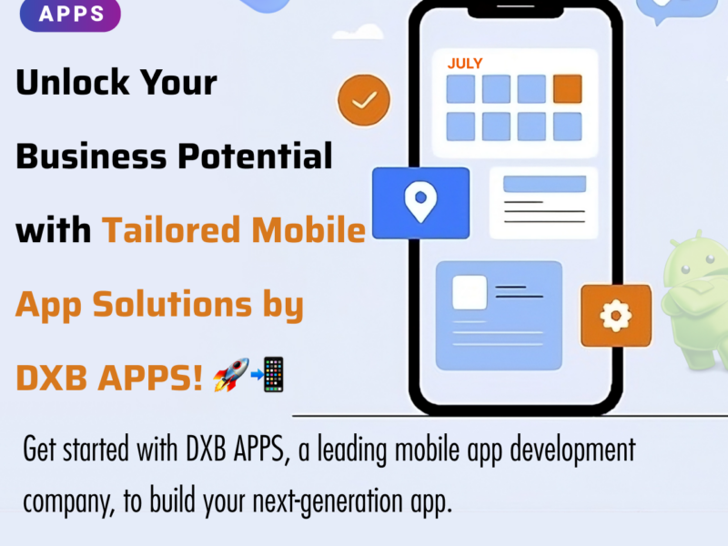 Leading App Development Dubai expertise by the team at DXB APPS