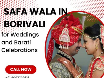 Best Safa Wala in Borivali for Weddings and Barati Celebrations