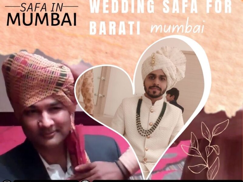 Wedding Safa for Barati in Mumbai – Royal & Traditional Turban Rentals